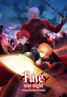 Fate Stay Night: Unlimited Blade Works Sub Indo