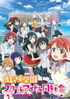 Love Live! Nijigasaki Gakuen School Idol Doukoukai Sub Indo